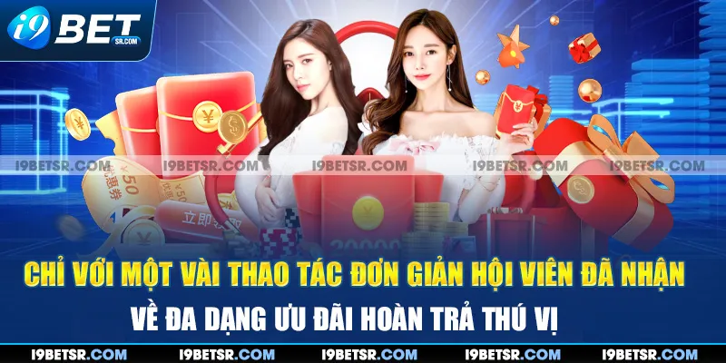 Chỉ với một vài thao tác đơn giản hội viên đã nhận về đa dạng ưu đãi hoàn trả thú vị